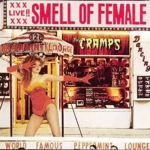 The Cramps | Smell of Female [Import] | Vinyl Warranty Included