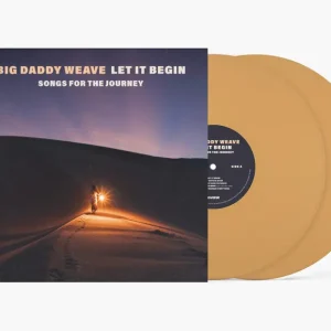 [PRE-ORDER] Big Daddy Weave - Let It Begin (Songs For The Journey) (Co– Josey Records Instant Buy