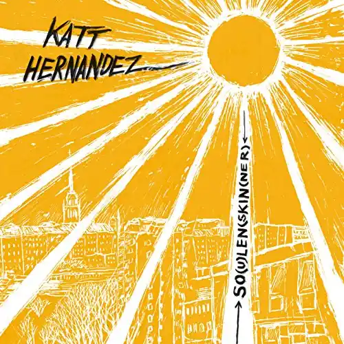Today Only HERNANDEZ,KATT SO(U)LEN(SKIN(NER) - LP