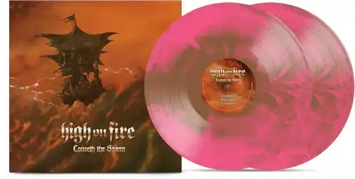 HIGH ON FIRE COMETH THE STORM (INDIE EXCLUSIVE PINK/BROWN GALAXY) - LP Today Only