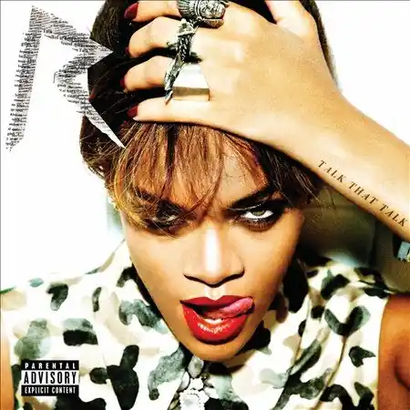 Rihanna | Talk That Talk [Explicit Content] | Vinyl Viral