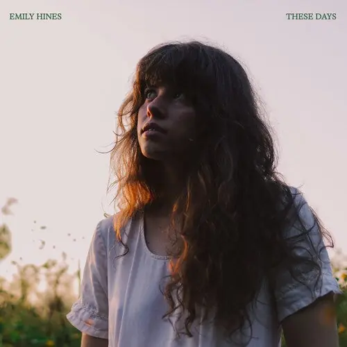 HINES,EMILY THESE DAYS (WHITE VINYL) - LP Modern