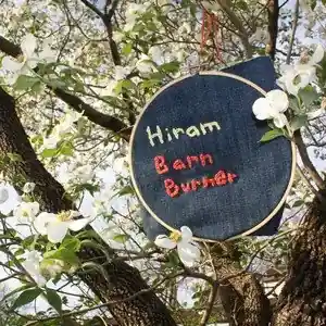 HIRAM BARN BURNERS - LP Crafted