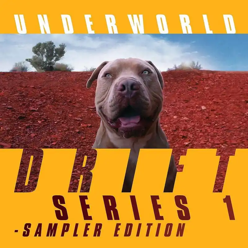 Underworld - DRIFT Series 1 Sampler Edition (LP)– Josey Records Free Returns