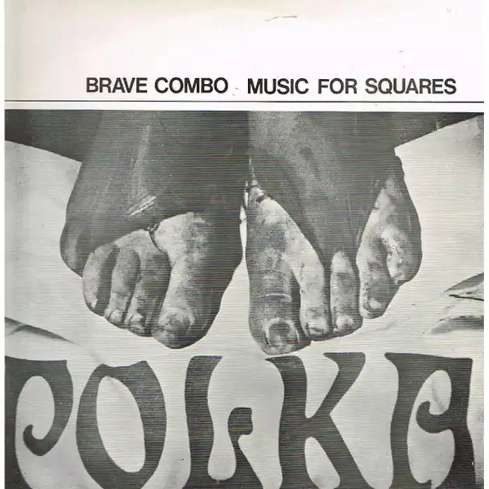 Brave Combo – Music For Squares (VG/VG+) Save Now
