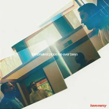 Bulk Order HAVE MERCY LONELIEST PLACE I'VE EVER BEEN - CD