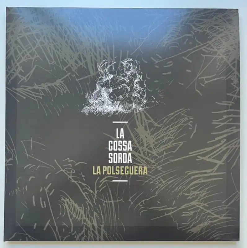 Secure Checkout La Gossa Sorda - La Polseguera - Ltd Edition Gatefold Colored Vinyl (L– Josey Records