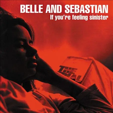 Hassle-Free Returns Belle And Sebastian | If You're Feeling Sinister | Vinyl