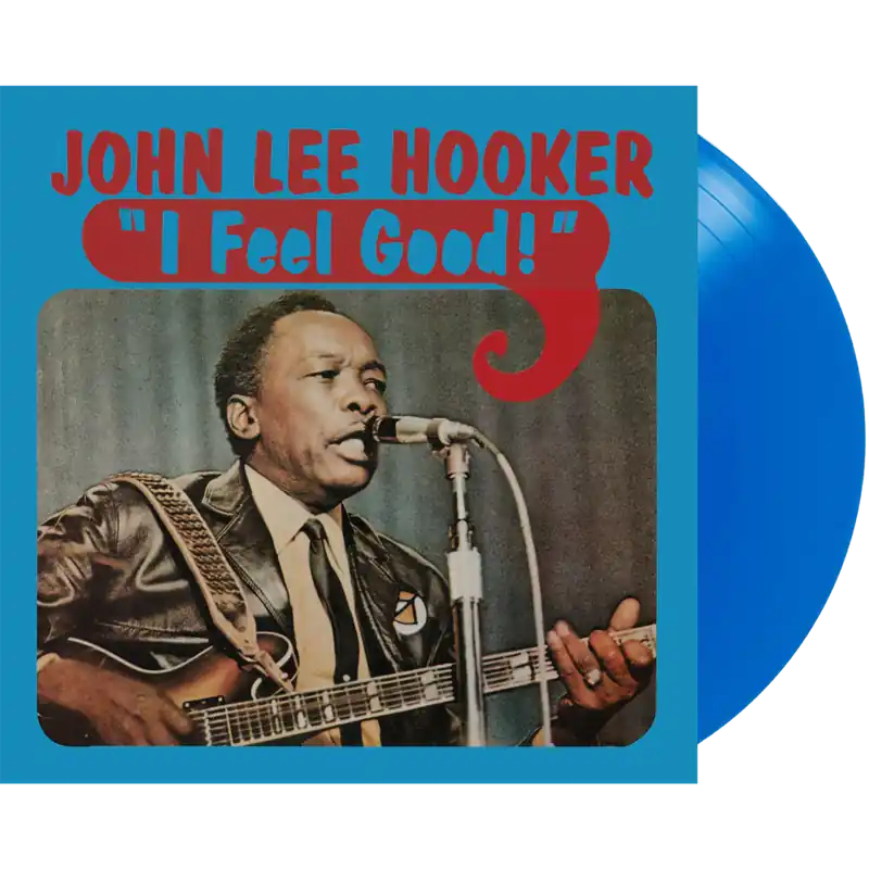 Reduced Price HOOKER,JOHN LEE I FEEL GOOD (BLUE VINYL) - LP