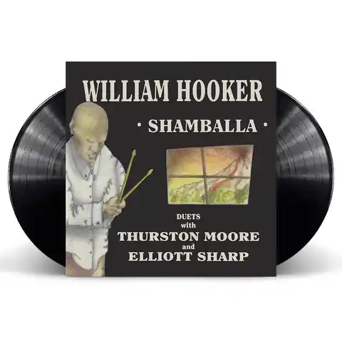 Exclusive HOOKER,WILLIAM SHAMBALLA - DUETS WITH THURSTON MOORE & ELLIOTT SHARP (RSD23) - LP