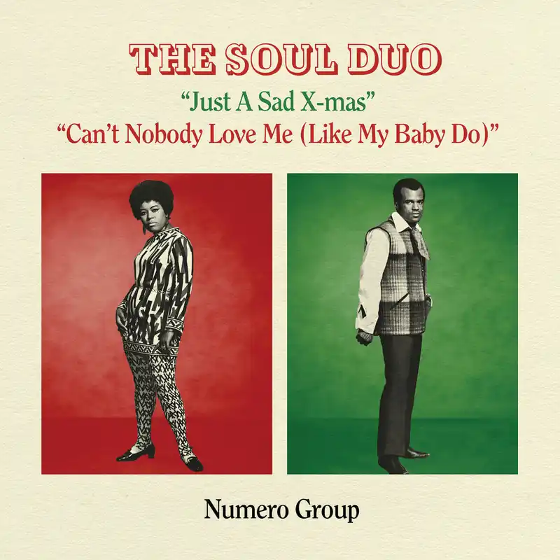 Soul Duo - Just A Sad Xmas B/W Can't Nobody Love Me (LP)– Josey Records Grab Now
