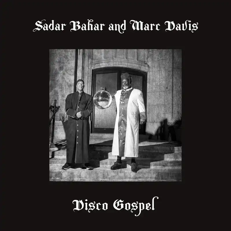 Sahar Bahar / Davis,Marc - Disco Gospel (Limited Edition)– Josey Records Shop Now