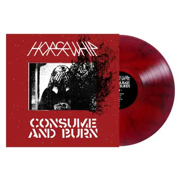 HORSEWHIP CONSUME AND BURN (RED SMOKE) - LP New Release