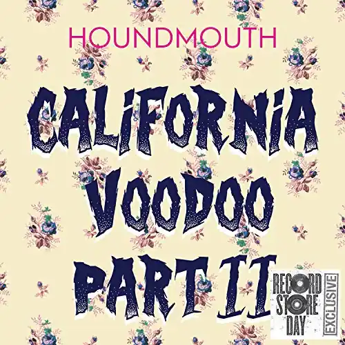 Free Shipping HOUNDMOUTH RSD CALIFORNIA VOODOO, PART II - 7"