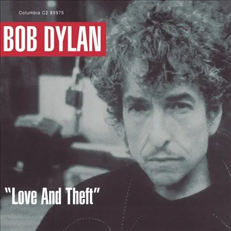Bob Dylan | Love And Theft (180 Gram Vinyl, Download Insert) (2 Lp's) | Vinyl Top Pick