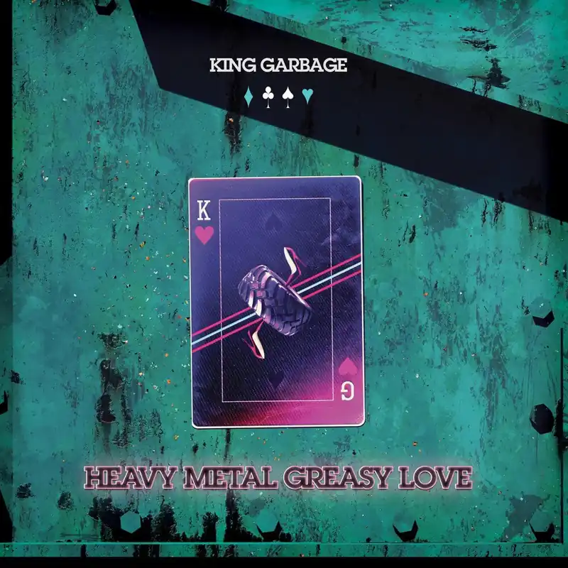 King Garbage - Heavy Metal Greasy Love (Coke Bottle Green LP)– Josey Records Money Back Guarantee