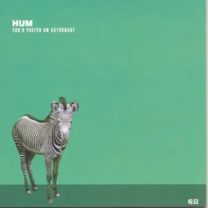 HUM YOU'D PREFER AN ASTRONAUT - CD Modern