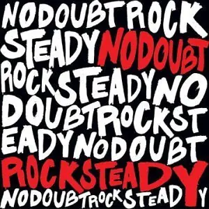 No Doubt | Rock Steady (2 Lp's) | Vinyl Premium