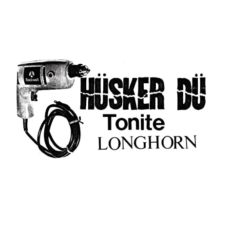 Grab Now HUSKER DU TONITE LONGHORN - CD