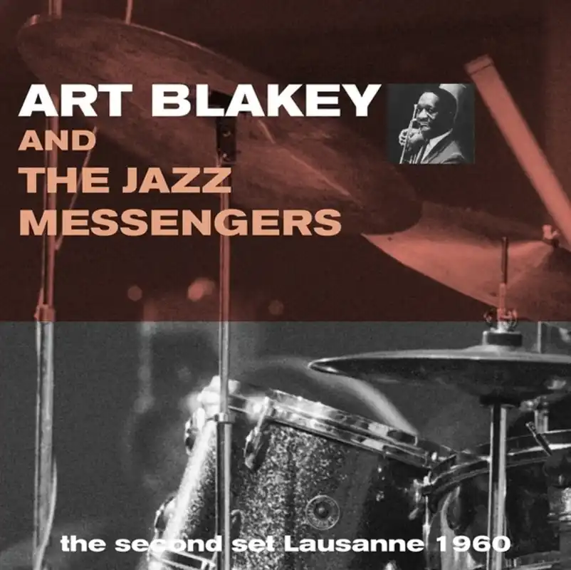 Art Blakey / Jazz Messengers - Second Set Lausanne 1960 (LP)– Josey Records Shop Now