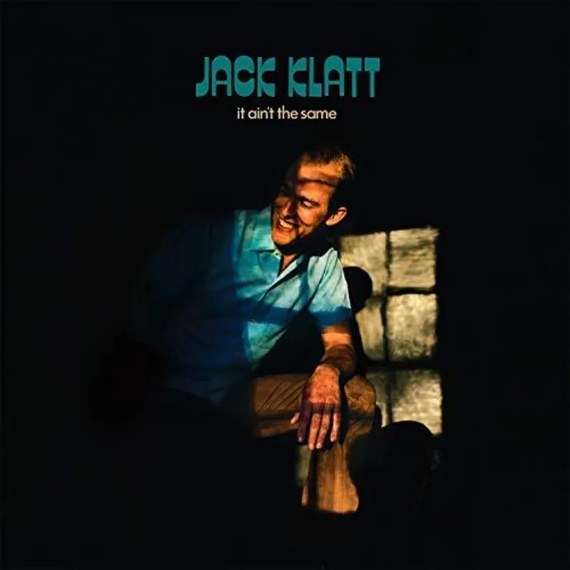 Direct From Factory Jack Klatt - It Ain't The Same (LP)– Josey Records