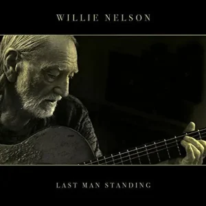 Budget Willie Nelson | Last Man Standing | Vinyl