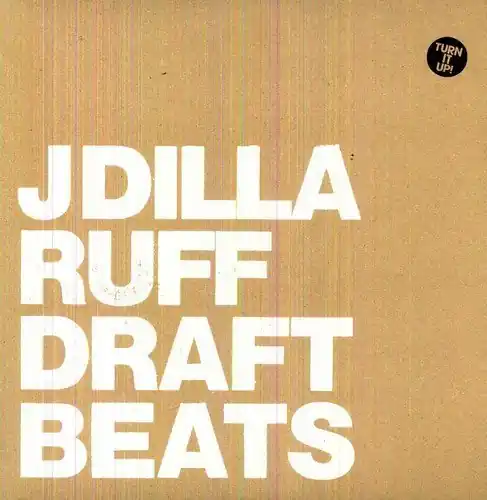 J Dilla (aka Jay Dee) | Ruff Draft (Instrumental) | Vinyl Save Now