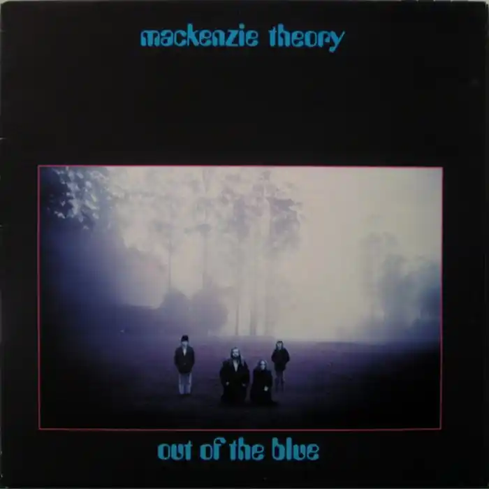 Mackenzie Theory – Out Of The Blue (VG+/VG+) Best Choice