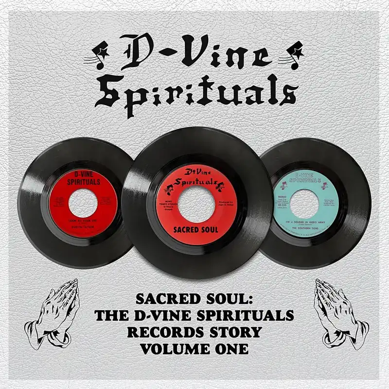 Don’t Miss Out D-Vine Spirituals Records Story 1 / Various - D-Vine Spirituals Record– Josey Records