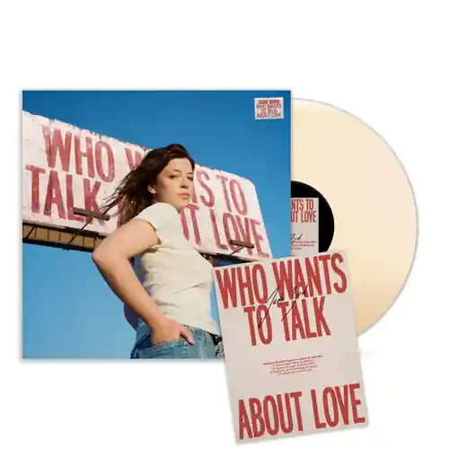 Editor’s Pick JADE BIRD WHO WANTS TO TALK ABOUT LOVE (SIGNED INSERT / CREAM VINYL) - LP