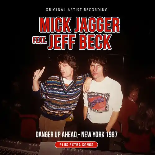 JAGGER,MICK / BECK,JEFF DANGER UP AHEAD NEW YORK 1987 - CD Latest