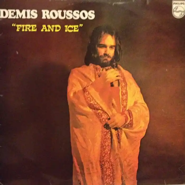 Demis Roussos – Fire And Ice (M/NM) Seasonal Sale