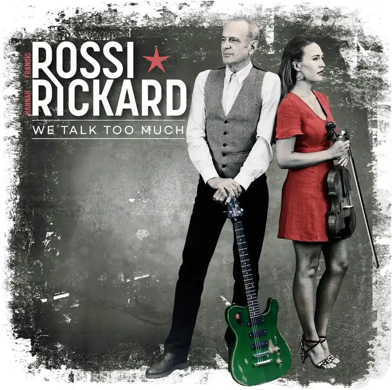 Francis Rossi / Rickard,Hannah - We Talk Too Much (Uk) (LP)– Josey Records Buy Online