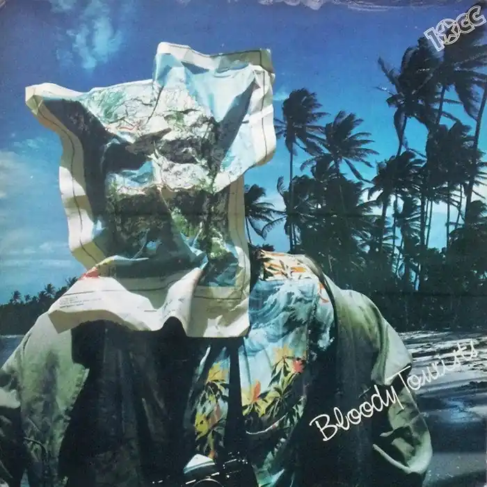 10cc – Bloody Tourists (VG+/VG) Today Only