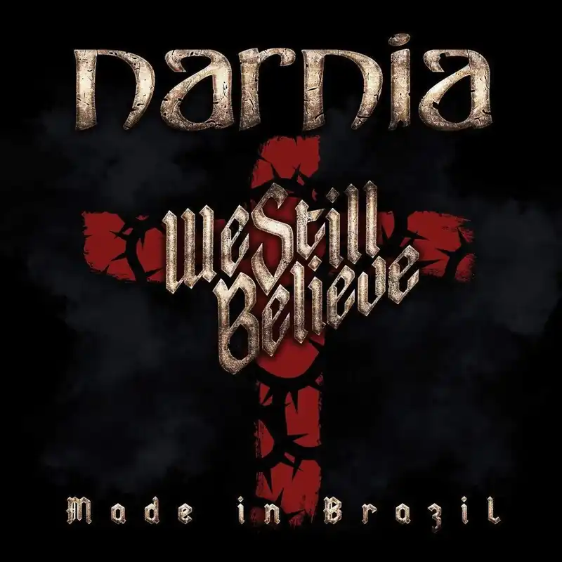 Narnia - We Still Believe - Made In Brazil (LP)– Josey Records Free Returns