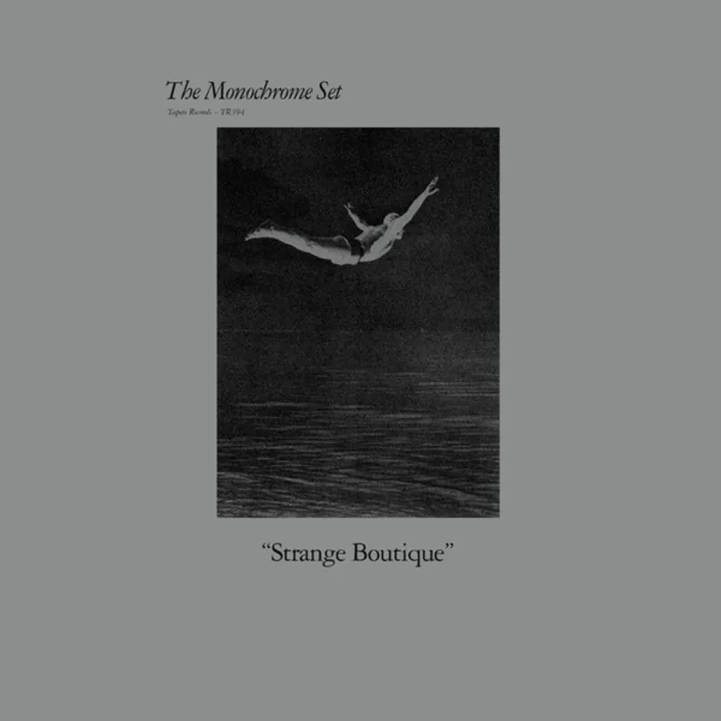 The Monochrome Set - Strange Boutique (LP)– Josey Records Best Seller
