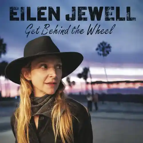 JEWELL,EILEN GET BEHIND THE WHEEL - LP Handmade