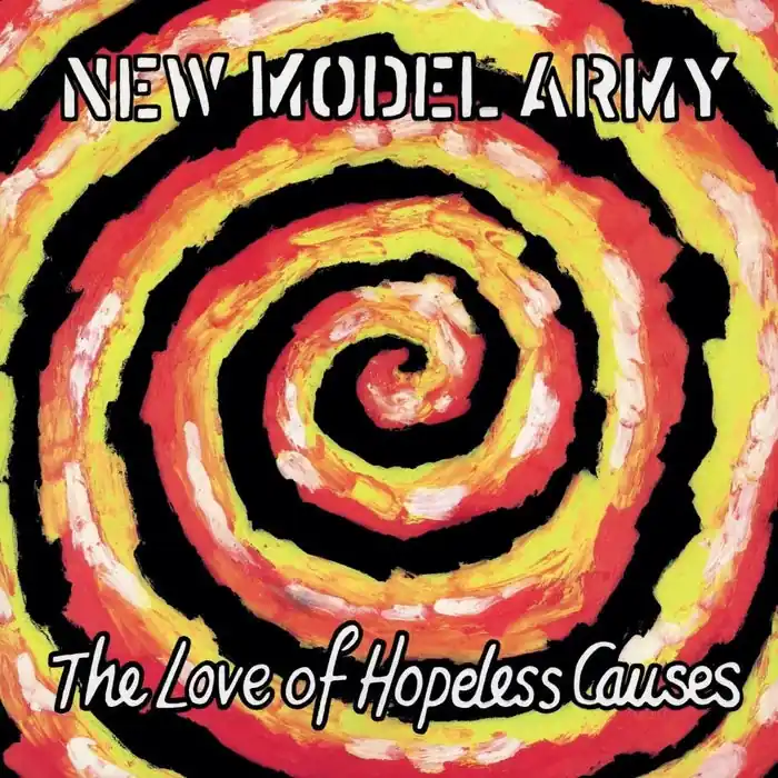 New Model Army – The Love Of Hopeless Causes Exclusive Offer