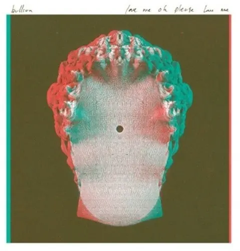 Bullion - Love Me Oh Please Love Me (LP)– Josey Records Free Returns