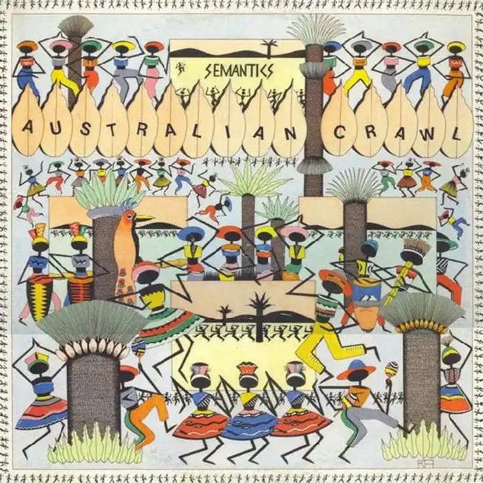 Cheap Australian Crawl – Semantics (VG+/VG)