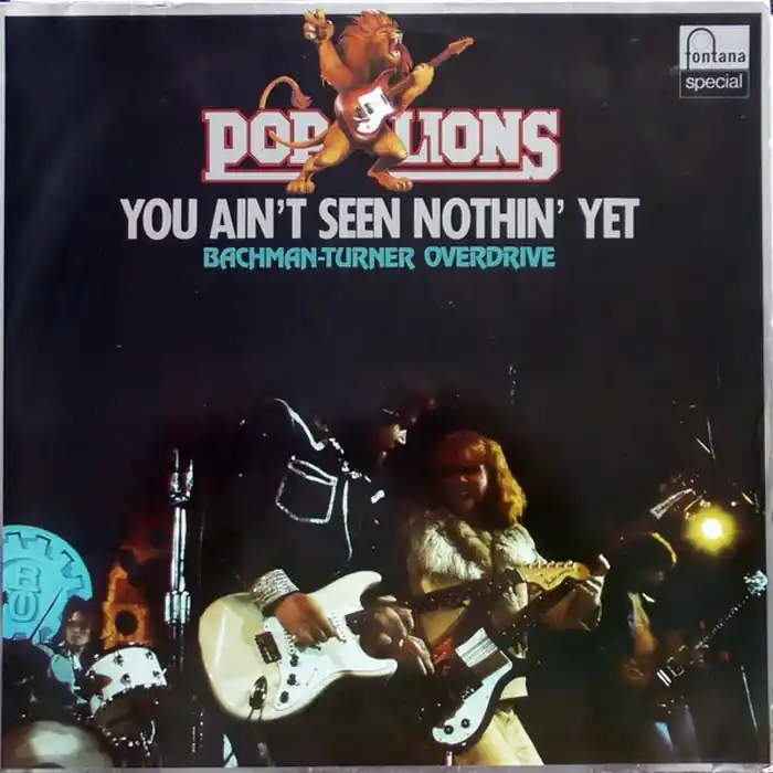 Don’t Miss Out Bachman-Turner Overdrive – You Ain't Seen Nothin' Yet (VG/VG+)