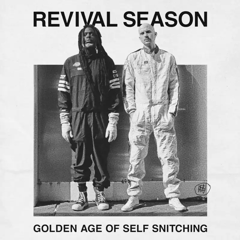Revival Season - Golden Age Of Self Snitching (LP)– Josey Records In Demand