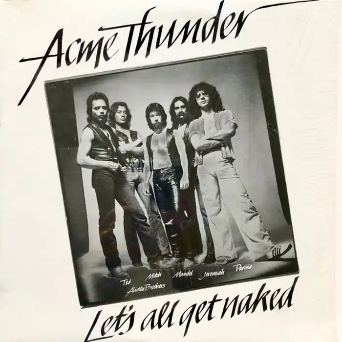 Editor’s Pick Acme Thunder – Let's All Get Naked (VG+/VG+)