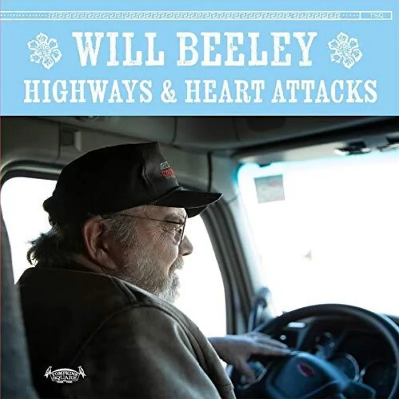 Will Beeley - Highways & Heart Attacks (LP)– Josey Records Hot Picks