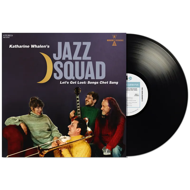 KATHARINE WHALENS JAZZ SQUAD LETS GET LOST: SONGS CHET SANG - LP Mega Sale