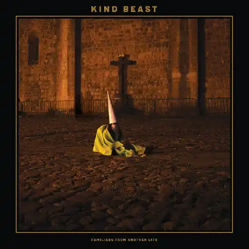 KIND BEAST FAMILIARS FROM ANOTHER LIFE - LP Hot Deal