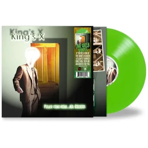 KING'S X PLEASE COME HOME...MR. BULBOUS (GREEN VINYL) - LP Exclusive