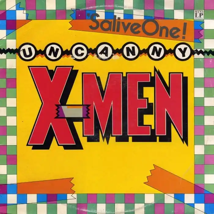 Top Pick Uncanny X-Men – 'SaliveOne! (VG+/VG+)