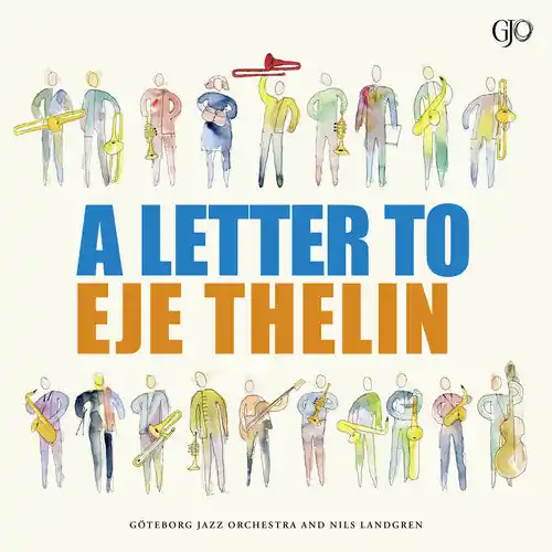 Money Back Guarantee Goteborg Jazz Orchestra - Letter to Eje Thelin (Vinyl)– Josey Records