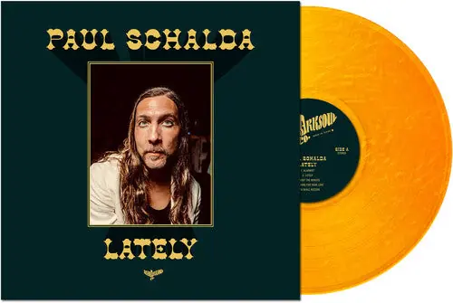 Place Order Paul Schalda - Lately (Metallic Goldfish Vinyl)– Josey Records